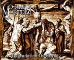 Opus Mortem : Degradation Ov Christ